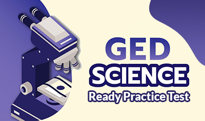 GED Science Ready Practice Test