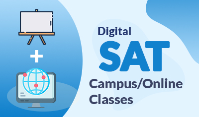 Digital SAT (On-Campus & Online) Classes